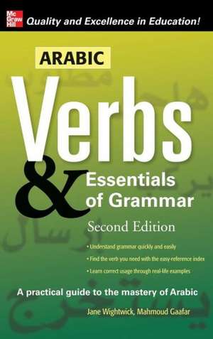 Arabic Verbs & Essentials O-2e de Wightwick