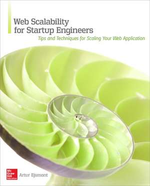 Web Scalability for Startup Engineers de Artur Ejsmont