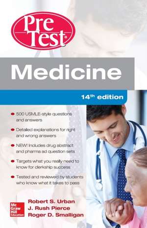 Medicine PreTest Self-Assessment and Review, Fourteenth Edition de Robert Urban