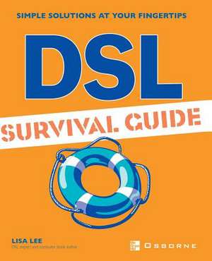 DSL Survival Guide de Lisa Lee