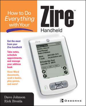 How to do Everything with Your Zire Handheld de Rick Broida