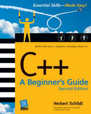 C++: A Beginner's Guide, Second Edition de Herbert Schildt