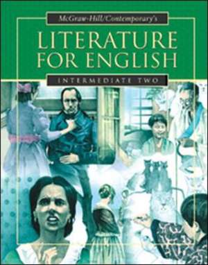 Literature for English Intermediate Two, Student Text de Burton Goodman