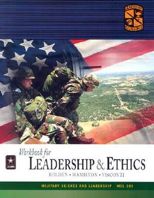 Msl 302 Leadership and Ethics Text, Workbook, and CD de Rotc Cadet Command