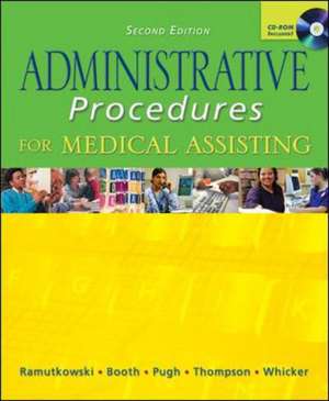 Administrative Procedures for Medical Assisting with Student CD & Bind-In Card de Barbara Ramutkowski