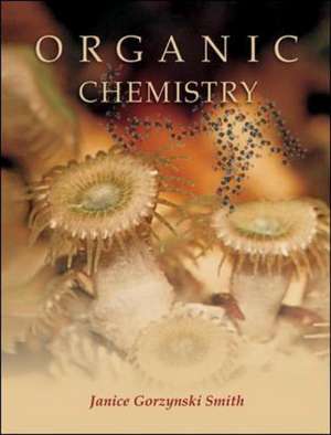 Organic Chemistry de Janice Gorzynski Smith