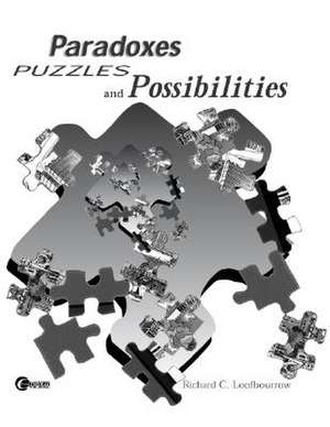 Paradoxes, Puzzles, and Possibilities de Loofborrow