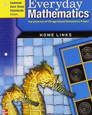 Everyday Mathematics, Grade 2, Consumable Home Links de Max Bell