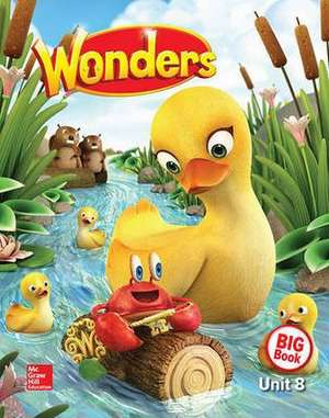 Wonders Reading/Writing Workshop Big Book, Volume 8, Grade K