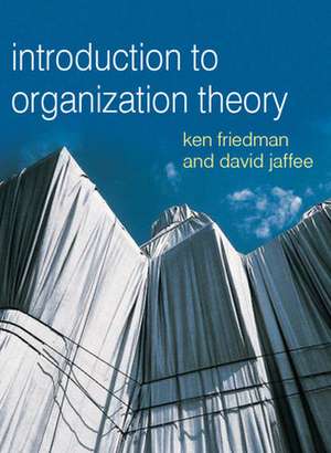 Organizational Theory: Tension and Change de David Jaffee