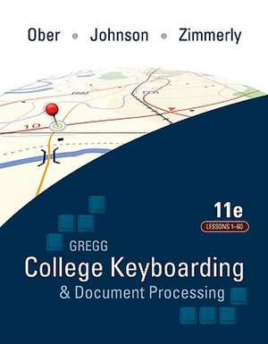 College Keyboarding & Document Processing de Scot Ober