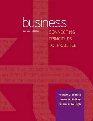 Loose Leaf Business: Connecting Principles to Practice de William Nickels