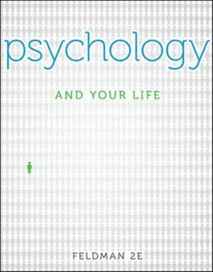 Psychology and Your Life with Connect Plus Access Card de Robert Feldman