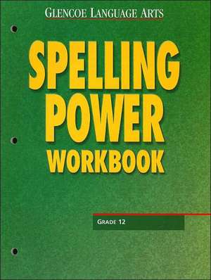 Spelling Power, Grade 12 de McGraw-Hill