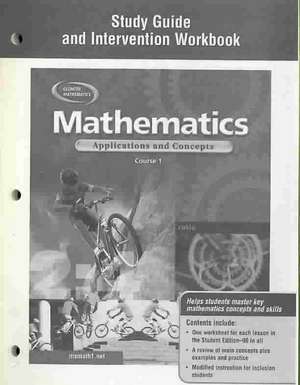 Mathematics: Applications and Concepts, Course 1, Study Guide and Intervention Workbook de McGraw-Hill Education