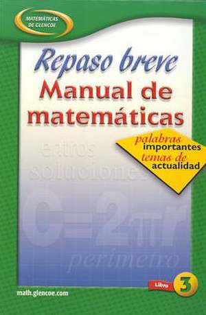 Repaso Breve Manual de Matematicas Libro 3: Course 3 de McGraw-Hill Education