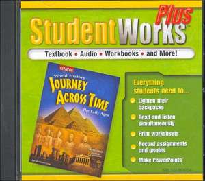 Journey Across Time, Early Ages, Studentworks Plus CD-ROM de McGraw-Hill Education