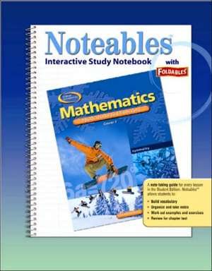 Mathematics Interactive Study Notebook with Foldables: Applications and Concepts, Course 2 de McGraw-Hill Education