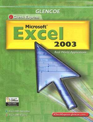 Microsoft Excel 2003: Real World Applications de McGraw-Hill Education