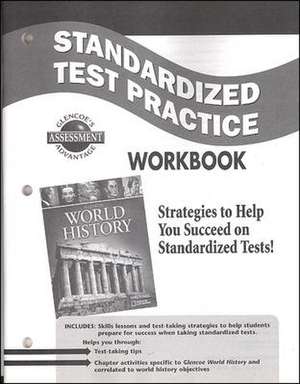 World History Standardized Test Practice Workbook de McGraw-Hill