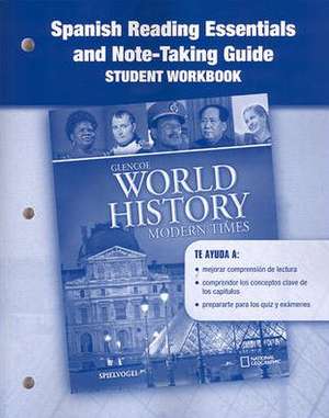 World History: Spanish Reading Essentials and Note-Taking Guide de McGraw-Hill