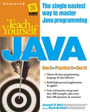 Teach Yourself Java de Joseph O'Neil