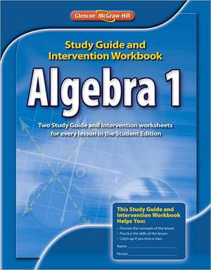 Algebra 1 Study Guide and Intervention Workbook de McGraw-Hill/Glencoe