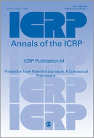 ICRP Publication 64: Protection from Potential Exposure: A Conceptual Framework de ICRP