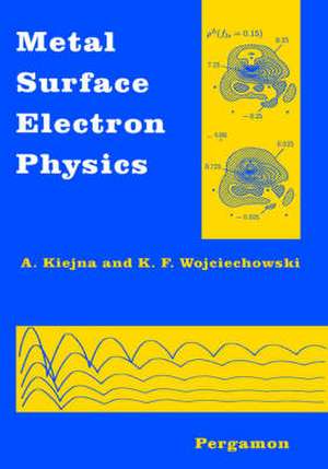 Metal Surface Electron Physics de A. Kiejna