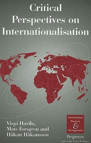 Critical Perspectives on Internationalisation de V. Havila