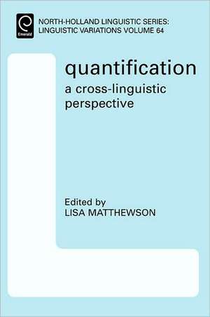 Quantification: A Cross-Linguistic Perspective de Lisa Matthewson