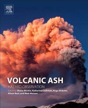 Volcanic Ash: Hazard Observation de Shona Mackie