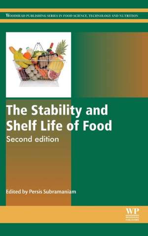 The Stability and Shelf Life of Food de Persis Subramaniam