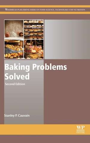 Baking Problems Solved de Stanley P. Cauvain