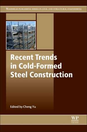 Recent Trends in Cold-Formed Steel Construction de Cheng Yu