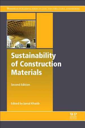 Sustainability of Construction Materials de Jamal Khatib