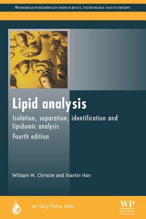 Lipid Analysis: Isolation, Separation, Identification and Lipidomic Analysis de W. W. Christie