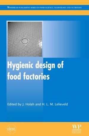 Hygienic Design of Food Factories de John Holah