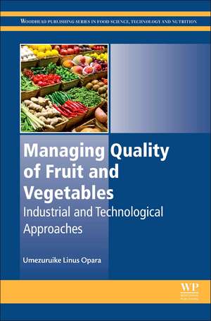 Managing Quality of Fruit and Vegetables de Umezuruike Linus Opara