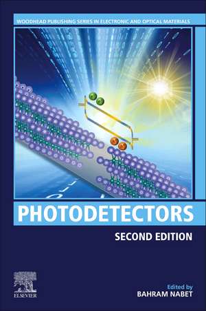 Photodetectors: Materials, Devices and Applications de Bahram Nabet