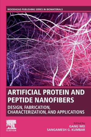 Artificial Protein and Peptide Nanofibers: Design, Fabrication, Characterization, and Applications de Gang Wei