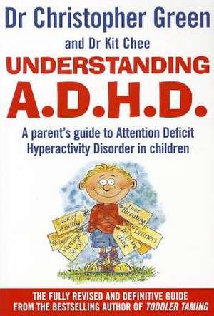 Understanding Attention Deficit Disorder de Christopher Green