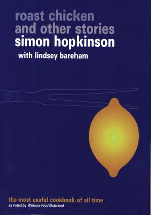 Roast Chicken and Other Stories de Lindsey Bareham