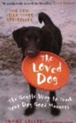 Geller, T: Loved Dog de Tamar Geller