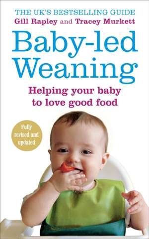 Rapley, G: Baby-led Weaning