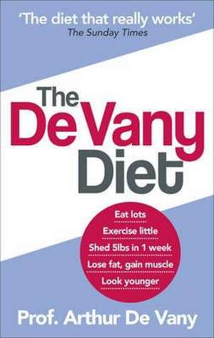 De Vany, A: De Vany Diet de Arthur De Vany