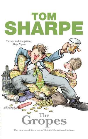 The Gropes de Tom Sharpe