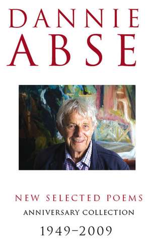 New Selected Poems de Dannie Abse
