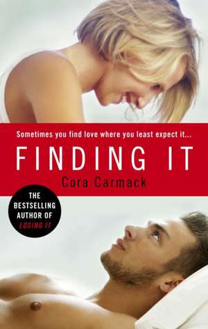 Finding It de Cora Carmack