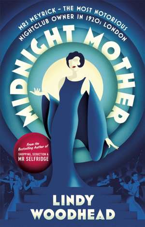 Midnight Mother de Lindy Woodhead